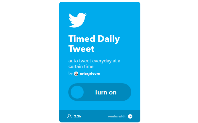 Le guide IFTTT ultime: utilisez l'outil le plus puissant du Web comme un Pro 9IFTTT TimedDailyTweet