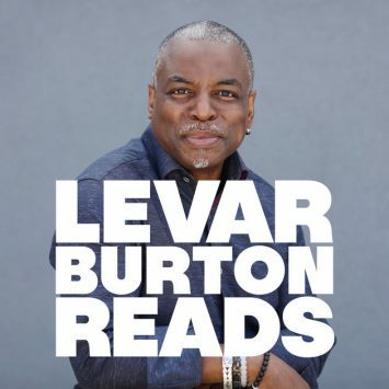 LeVar Burton lit un podcast